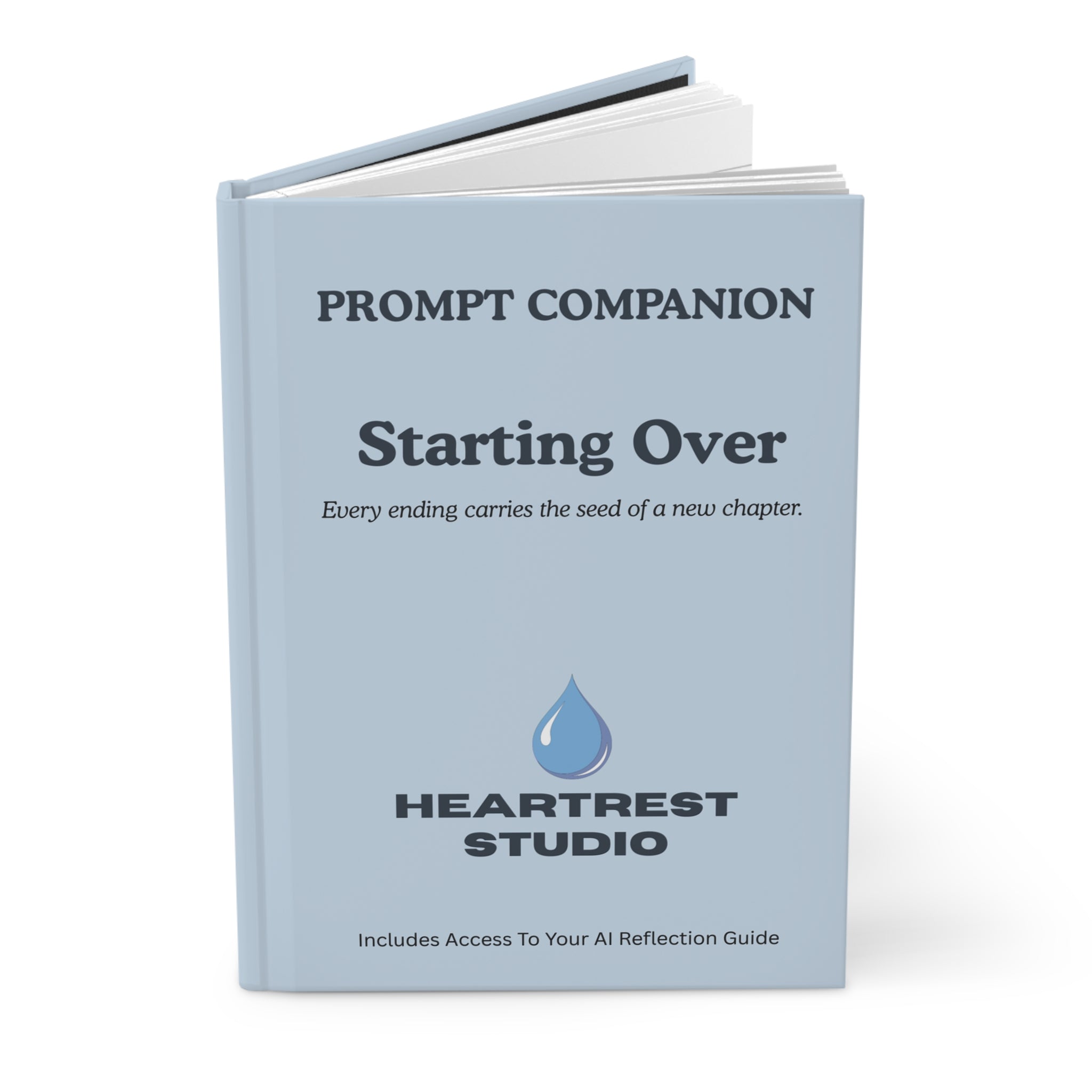 HeartRest: Starting Over — Interactive AI Prompts, Journal & Reflection Guide Bundle