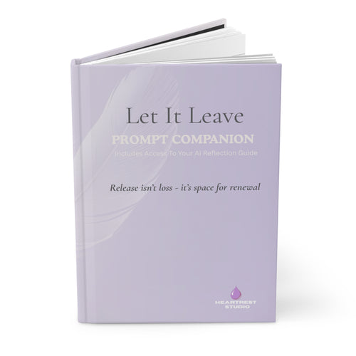 Let It Leave - Interactive Liberating Custom GPT Prompts, Journal & Reflection Guide Bundle