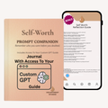 Self-Worth — Interactive Liberating AI Prompts, Journal & Reflection Guide Bundle
